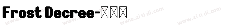 Frost Decree字体转换